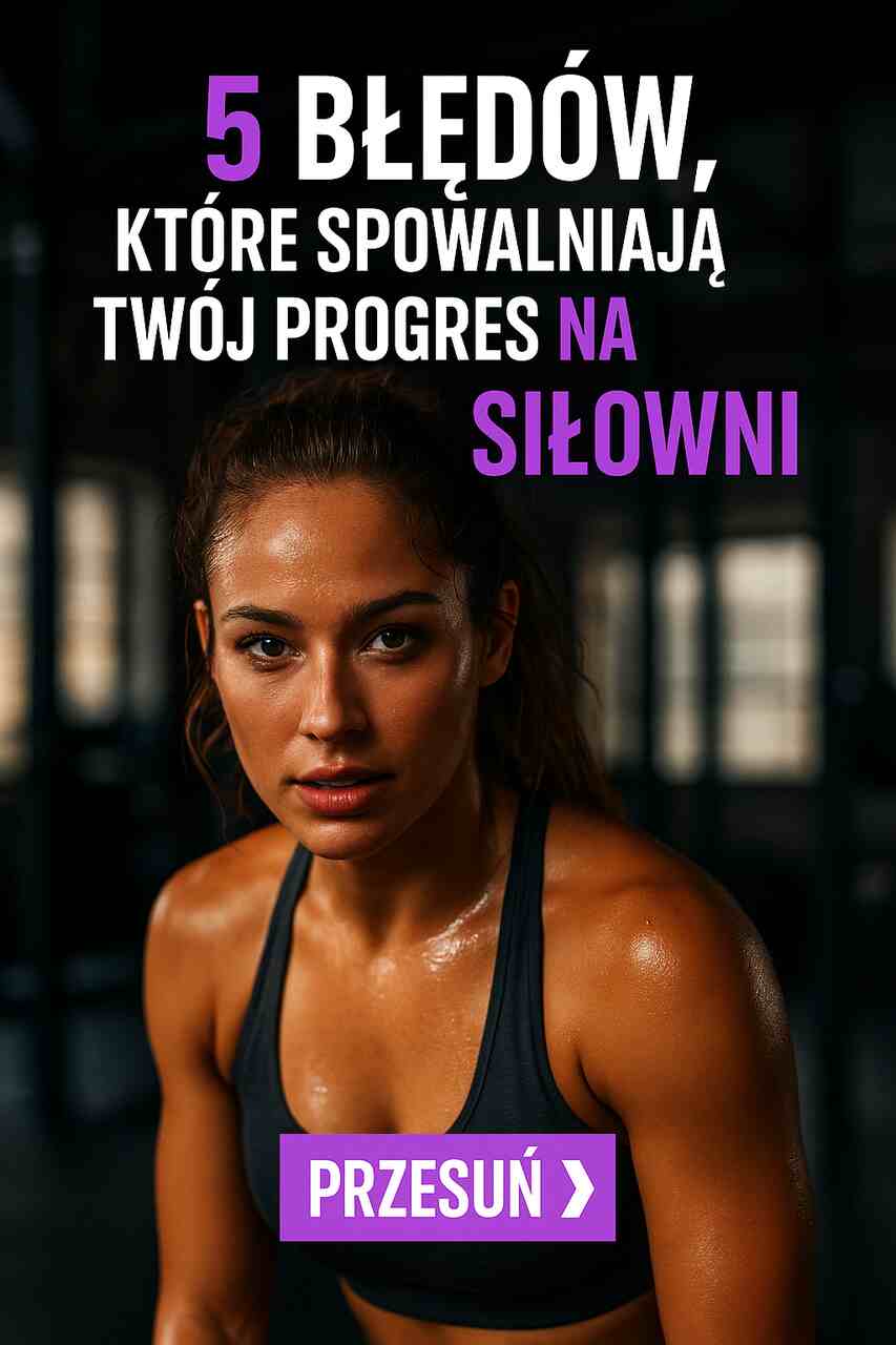 5-bledow-ktore-spowalniaja-twoj-progres-na-silown